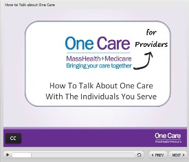 How To Talk About One Care