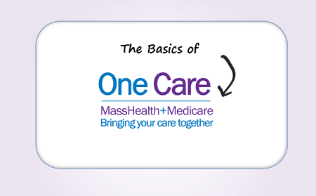 The Basics of One Care